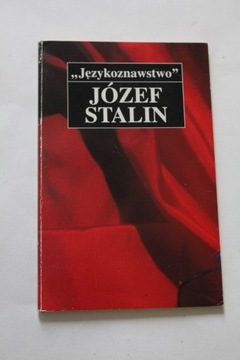Józef Stalin - Językoznawstwo [wstęp L Kołakowski]