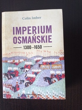 Colin Imber -  Imperium Osmańskie, 1300–1650 