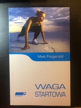 Waga startowa Matt Fitzgerald