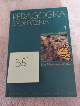 Podręcznik akademicki PEDAGOGIKA SPOŁECZNA 1