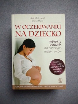 W oczekiwaniu na dziecko - Heidi Murkoff