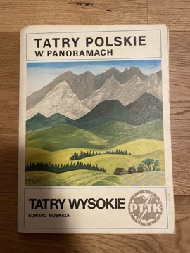 Tatry Polskie w Panoramach, E. Moskała