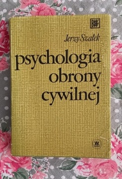 Psychologia obrony cywilnej