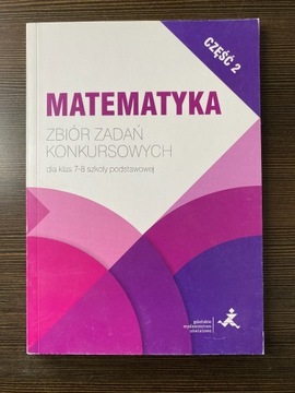 Matematyka - Zbiór Zadań Konkursowych