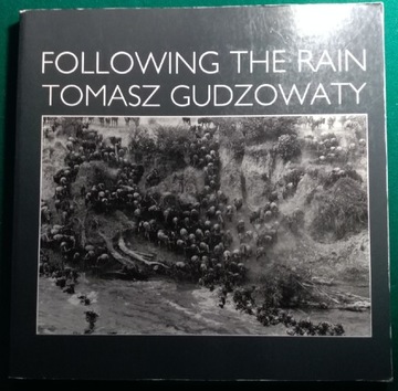 Tomasz Gudzowaty Following the rain album fot.
