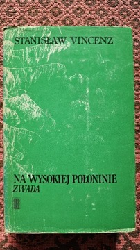 Stanisław Vincenz"Na wysokiej połoninie" 3tomy. 