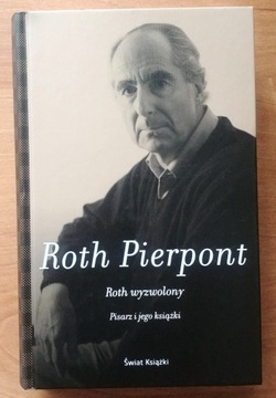 Philip Roth - Pisarz i jego książki 