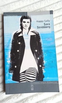 Sara Stridsberg - Happy Sally