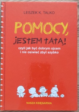 Pomocy, jestem Tatą!