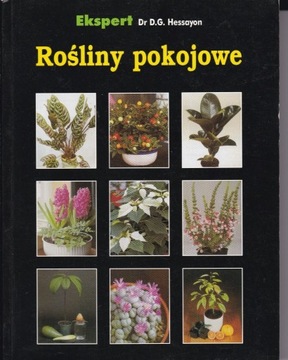 Rośliny Pokojowe Ekspert - Dr D.G. Hessayon