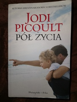 Książka "Pół życia" Jody Picoult