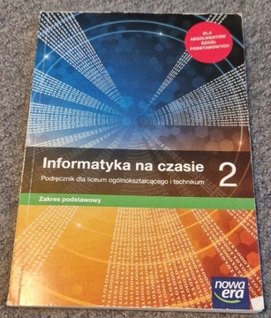 Informatyka na czasie 2 zakres podstawowy 