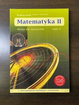 Matematyka II - Wersja dla nauczyciela