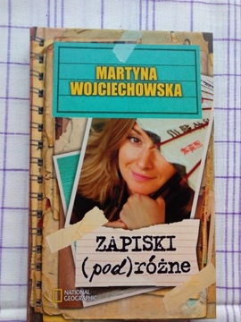 Zapiski (pod)różne -Martyna Wojciechowska-PROMOCJA