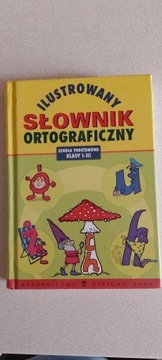 Ilustrowany słownik ortograficzny - A. Latusek