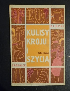 Kulisy kroju i szycia bluzki spódnice Zofia Hanus