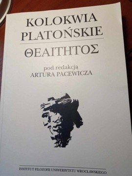 Kolokwia Platońskie Artur Pacewicz