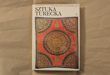 „Sztuka turecka” Zdzisław Żygulski jun.