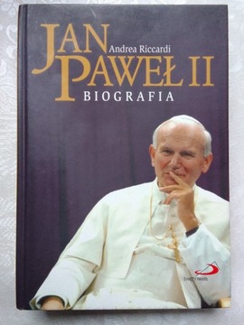 Jan Paweł II. Biografia Andrea Riccardi