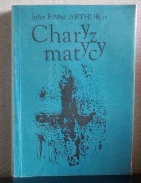 CHARYZMATYCY Mac Arthur