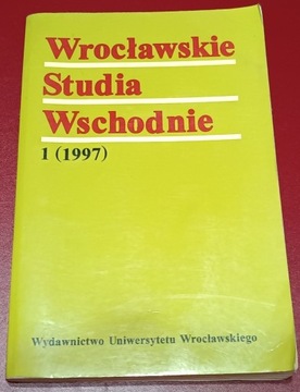 Wrocławskie Studia Wschodnie tom 1 1997