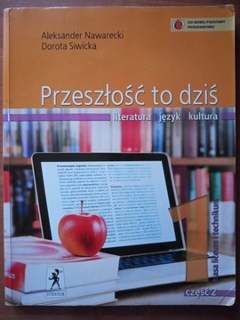 Przeszłość to dziś. I klasa liceum. Cz II