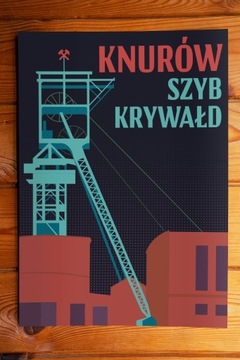 Plakat KWK "Knurów"