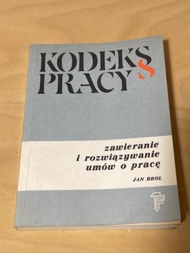 Kodeks pracy Jak Brol 1980 r