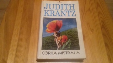 Judith Krantz CÓRKA MISTRALA