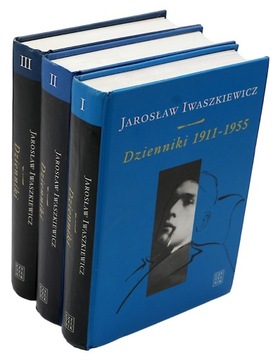 Dzienniki t. 1-3 - Jarosław Iwaszkiewicz 1911-1980