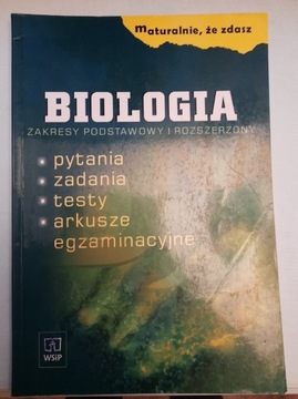 Maturalnie że zdasz Biologia 