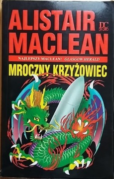 Mroczny krzyżowiec - Alistair MacLean