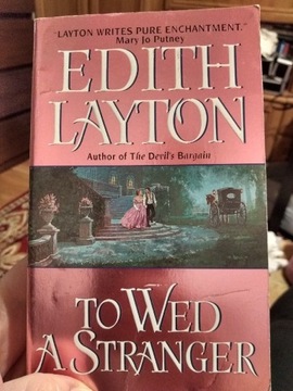 To wed a stranger Edith Layton