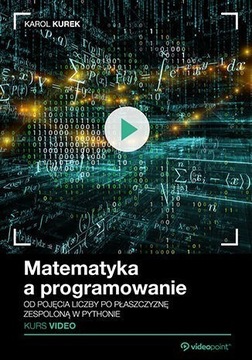 Matematyka a programowanie [KURS VIDEO]