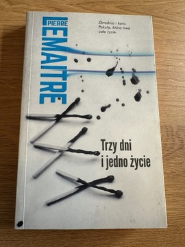 Pierre Lemaitre - Trzy dni i jedno życie