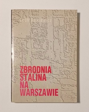 Zbrodnia Stalina na Warszawie