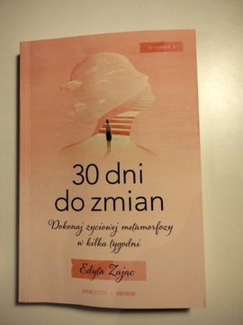 30 dni do zmian dokonaj życiowej metamorfozy 