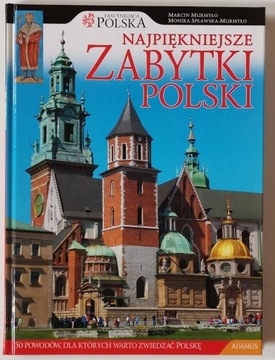 Najpiękniejsze Zabytki Polski - Album