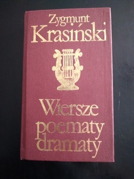 Wiersze poematy dramaty- Zygmunt Krasiński 