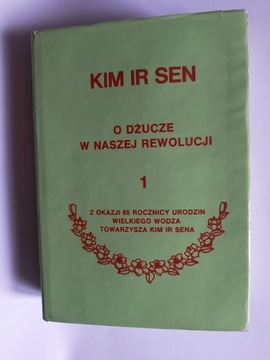 Kim Ir Sen o Dżucze w naszej rewolucji 1977 r.