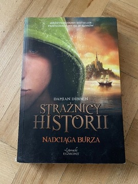 Strażnicy Historii - Nadciąga Burza