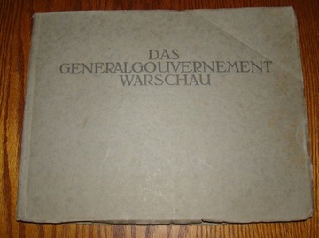 DAS GENERALGOUVERNEMENT WARSCHAU 