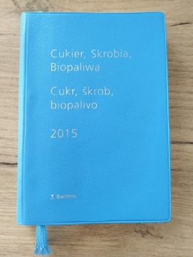 Cukier skrobia biopaliwa 2015 Bartens