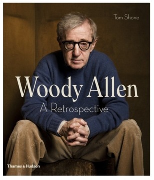 Woody Allen: A Retrospective Tom Shone