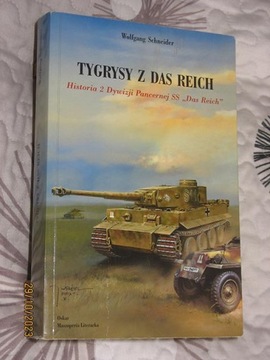 Tygrysy z Das Reich. Historia 2 Dywizji Pancernej