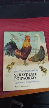 SKRZYDLATE PODWÓRKO Wanda Chotomska 1988