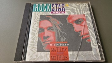 Old Pictures Matilda Mothers CD