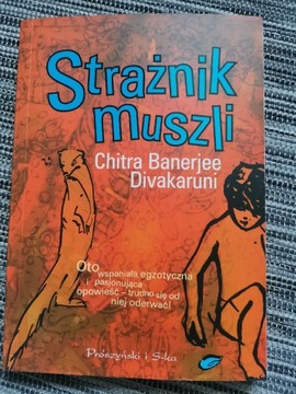 Strażnik Muszli Divakaruni