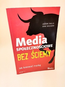 Media społecznościowe bez ściemy Jason Falls