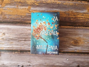 „Za zasłoną milczenia”, Żaneta Pawlik